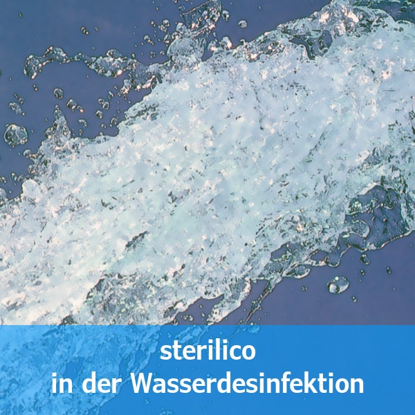 sterilico_in_der_wasserdesinfektion